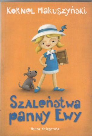 Szaleństwo panny Ewy Kornel Makuszyński