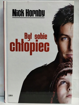 Był sobie chłopiec Nick Hornby