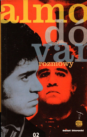 Rozmowy Pedro Almodóvar