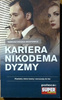 Kariera Nikodema Dyzmy Tadeusz Dołęga-Mostowicz