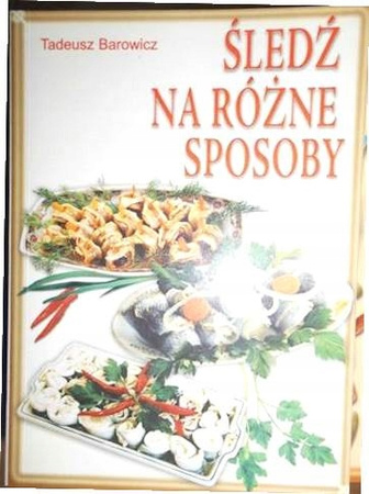 ŚLEDŹ NA RÓŻNE SPOSOBY TADEUSZ BAROWICZ