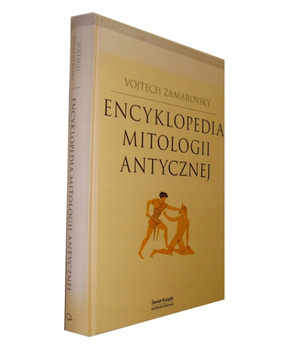 KSIĄŻKA ENCYKLOPEDIA MITOLOGII ANTYCZNEJ WOJTECH ZAMAROVSKY