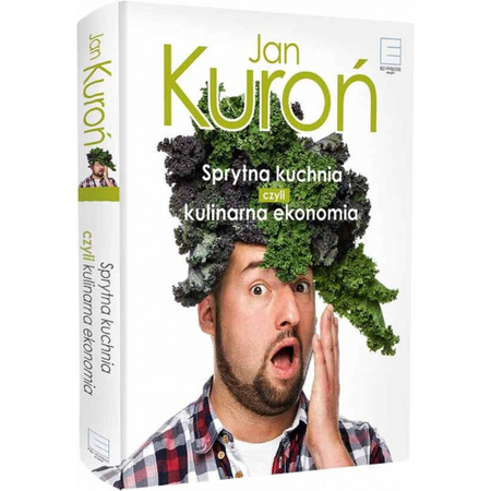 Sprytna kuchnia, czyli kulinarna ekonomia