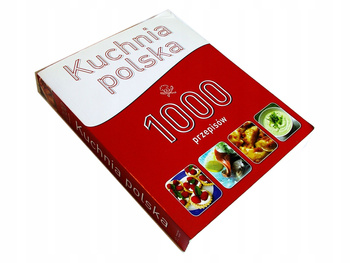 Kuchnia Polska. Tylko sprawdzone przepisy