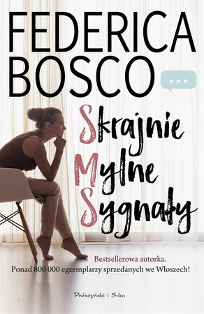Skrajnie Mylne Sygnały Federica Bosco