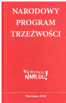 NARODOWY PROGRAM TRZEŹWOŚCI Praca zbiorowa