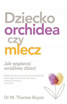 Dziecko orchidea Tom Boyce