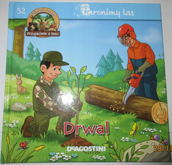 Chronimy las Drwal Praca zbiorowa