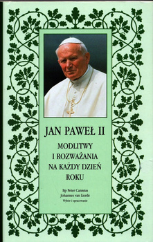 Modlitwy i rozważania na każdy dzień roku Jan Paweł II