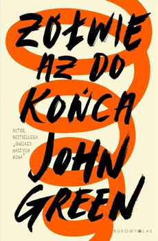 Żółwie aż do końca John Green