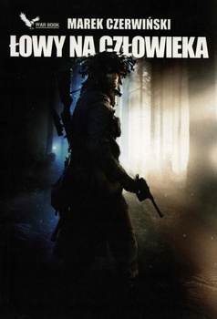 Łowy na człowieka Marek Czerwiński