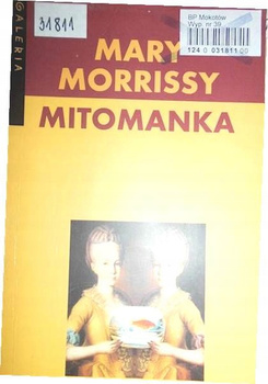 Mitomanka Mary Morrissy