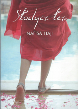 Słodycz łez Nafisa Haji