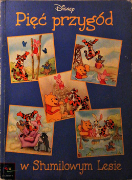 Bajeczki w 5 minut. W Stumilowym Lesie