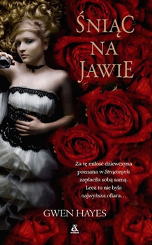 ŚNIĄC NA JAWIE. Hayes Gwen