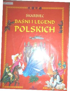 Skarbiec baśni i legend polskich