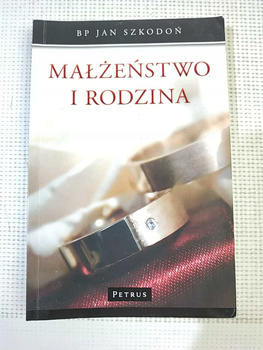 Małżeństwo i Rodzina