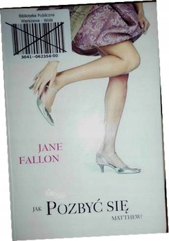 Jak pozbyć się Matthew? Jane Fallon
