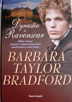 Dynastia z Ravenscar Barbara Taylor Bradford