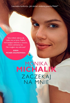 ZACZEKAJ NA MNIE WYD. KIESZONKOWE MONIKA MICHALIK