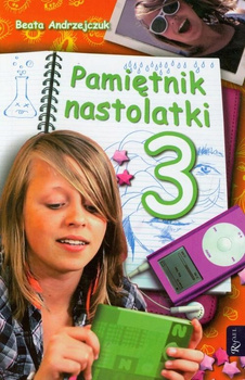 Pamiętnik nastolatki 3 Beata Andrzejczuk