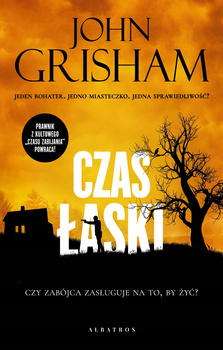 Czas łaski John Grisham
