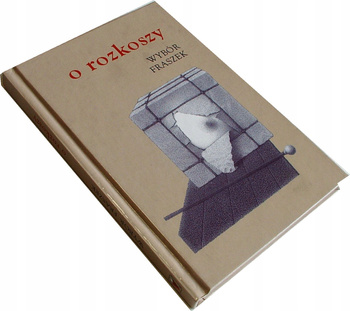 O rozkoszy. Wybór fraszek Grażyna Wilk