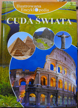 Ilustrowana encyklopedia cuda świata - Praca zbiorowa