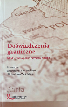 Doświadczenia graniczne. Młodzież bada polsko-niemiecką historię Praca