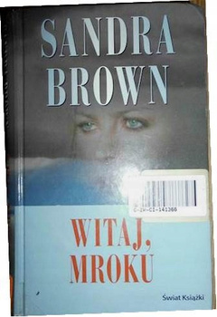 Witaj, mroku Sandra Brown