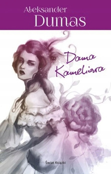 Dama Kameliowa Aleksander Dumas