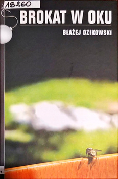 Brokat w oku Dzikowski