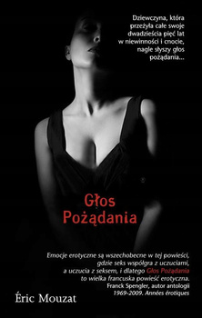 Głos pożądania Eric Mouzat