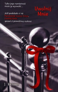 Uwolnij Mnie Julie Kenner