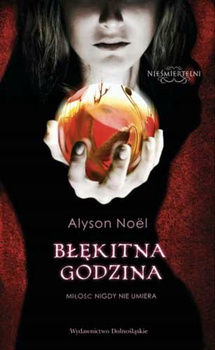 Błękitna godzina Alyson Noel