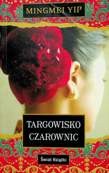 Targowisko czarownic Yip Mingmei