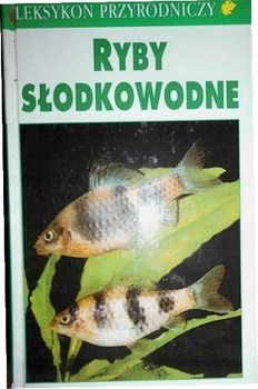 Ryby słodkowodne Claus Militz, Fritz Terofal