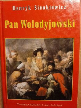 Pan Wołodyjowski Henryk Sienkiewicz