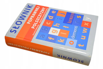 SŁOWNIK POPRAWNEJ POLSZCZYZNY Podlawska Świątek Brzezińska