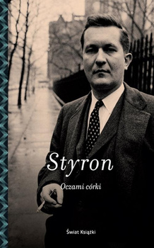 KSIĄŻKA OCZAMI CÓRKI ALEXANDRA STYRON