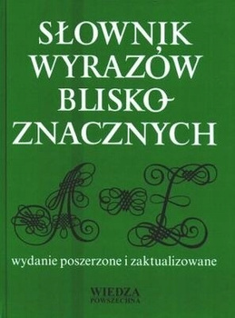 Slownik wyrazow bliskoznacznych Praca zbiorowa
