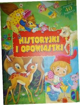 Historyjki i opowiastki Praca zbiorowa