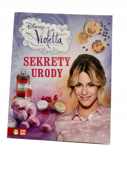 Violetta. Sekrety urody