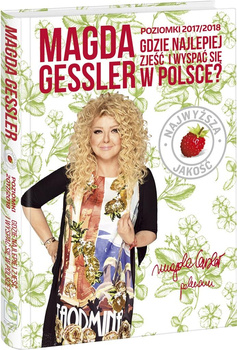 Poziomki 2017/2018. Gdzie najlepiej zjeść i wyspać się w Polsce?