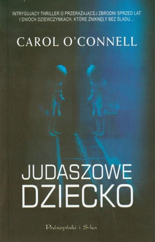 Judaszowe Dziecko Carol O'Connell