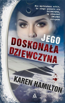 Jego doskonała dziewczyna Karen Hamilton