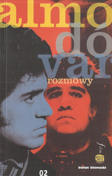 Rozmowy Pedro Almodóvar