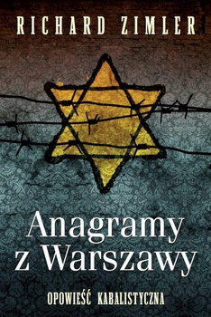 Anagramy z Warszawy Richard Zimler