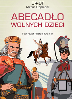 Abecadło wolnych dzieci Artur Oppman