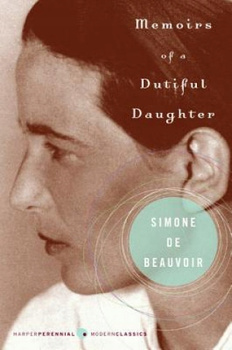 Memoirs Of A Dutiful Daughter Simone de Beauvoir